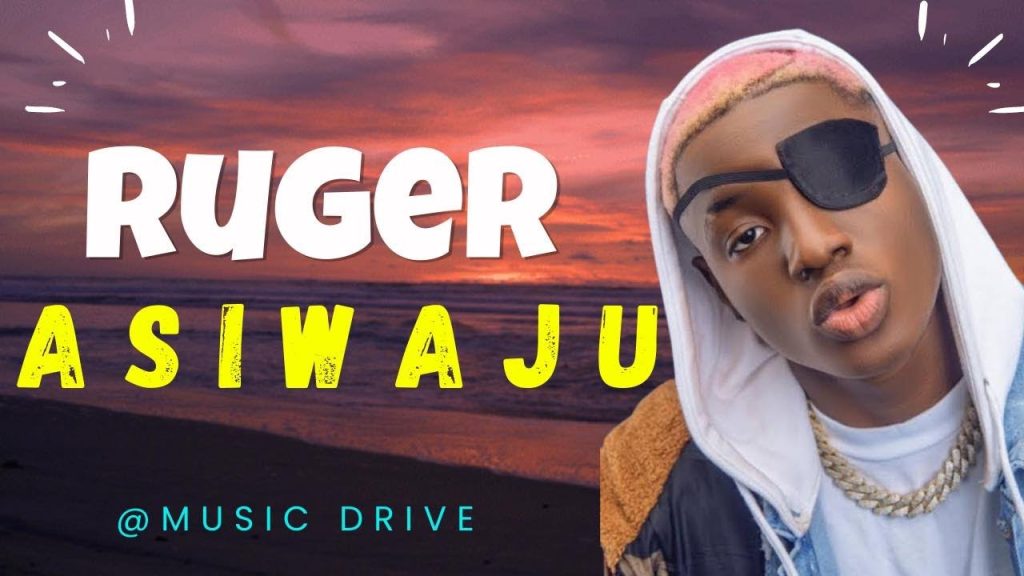 Ruger- Asiwaju Lyrics