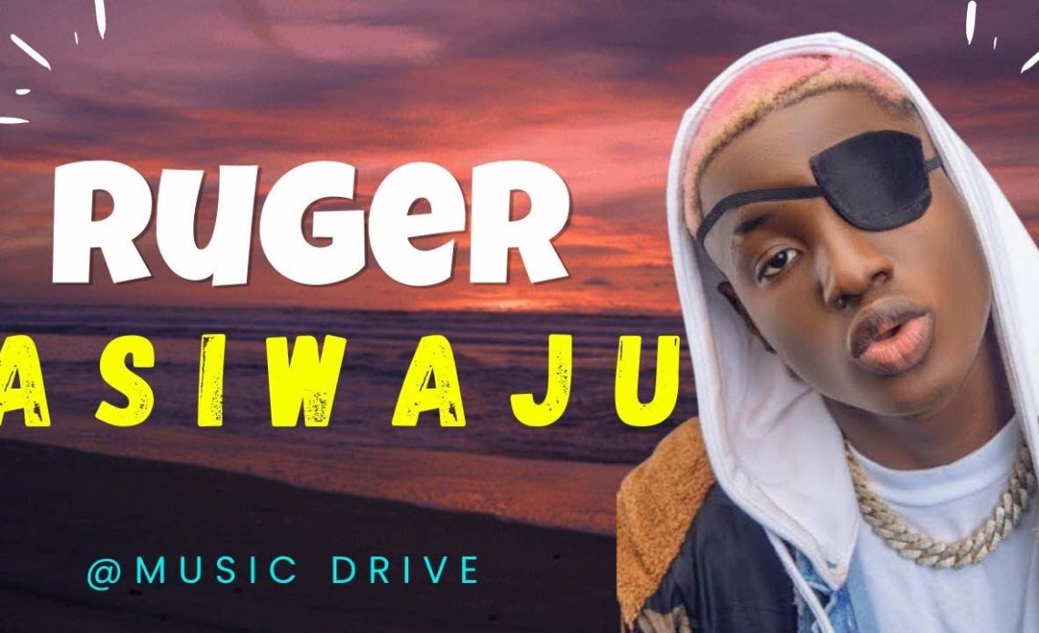 Ruger- Asiwaju Lyrics